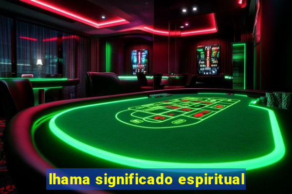 lhama significado espiritual